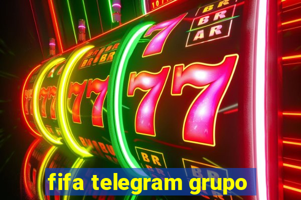 fifa telegram grupo